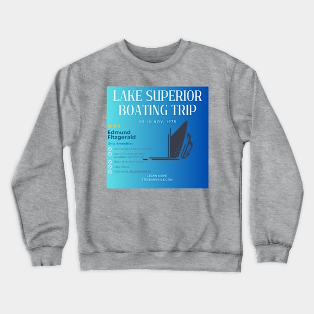 Lake Superior Boating Trip Crewneck Sweatshirt by steveandkyle